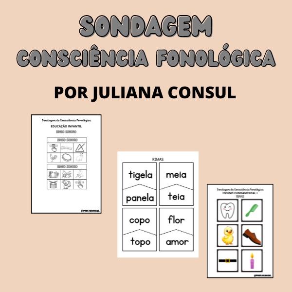 SONDAGEM INICIAL – CONSCIÊNCIA FONOLÓGICA