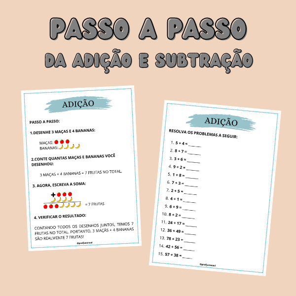 PASSO A PASSO – ADIÇÃO E SUBTRAÇÃO